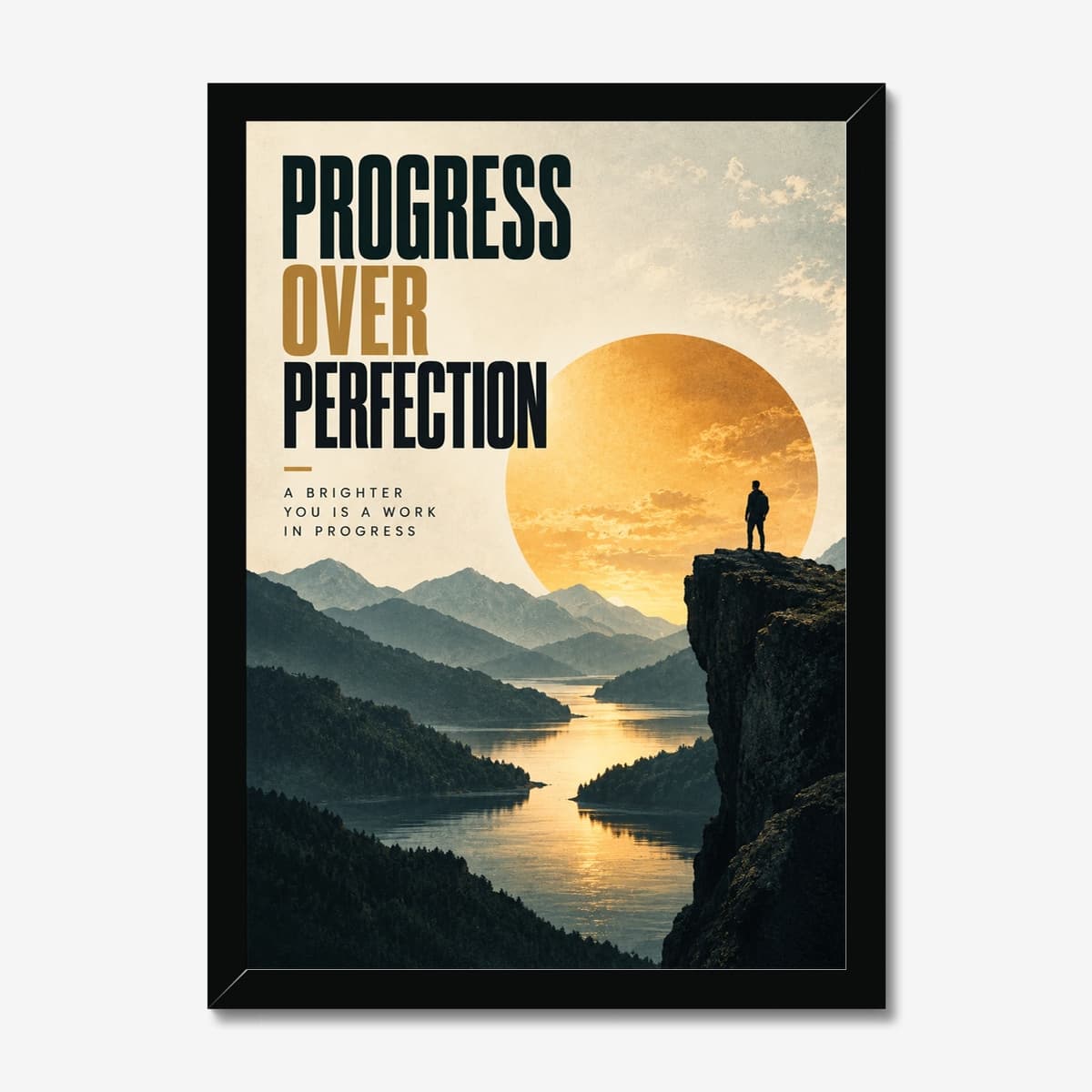 Progress Over Perfection in a black Classic frame; digital preview