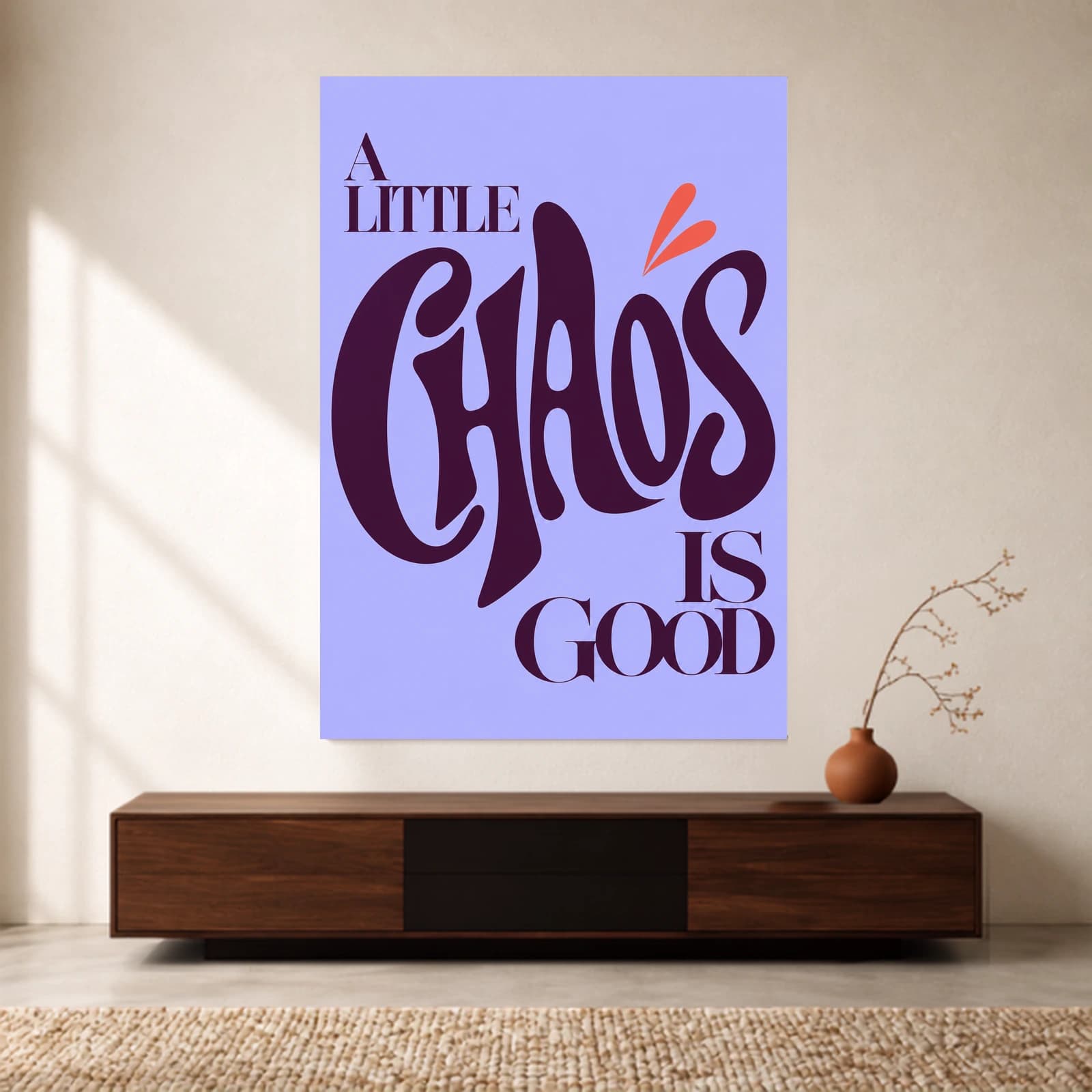 A Little Chaos Is Good paper print