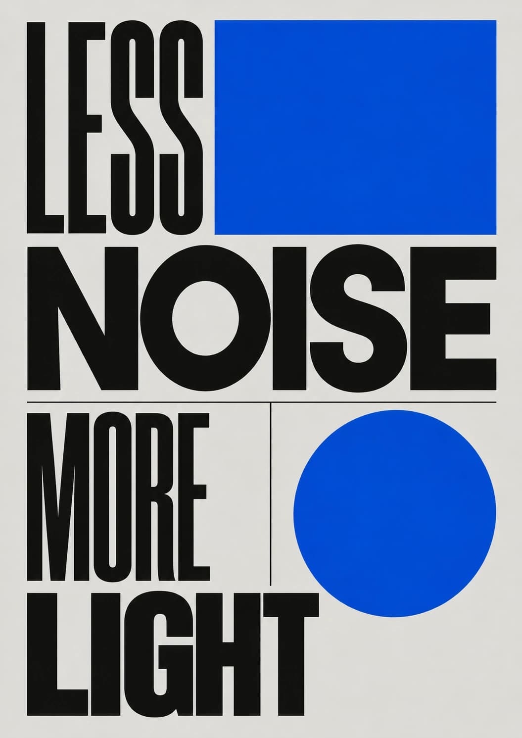 Less Noise More Light